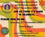 Roma Bowls - 60 years